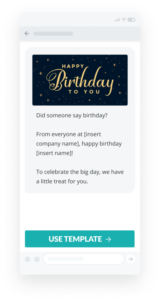 Birthday sms marketing example that opens with "Did someone say birthday?"