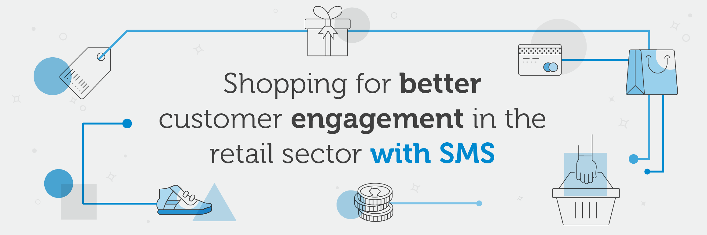 How SMS can help with your customer comms in the retail sector infographic