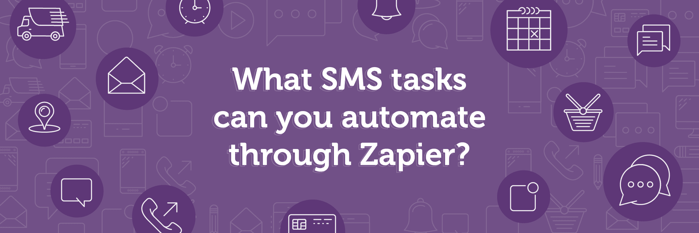 what sms tasks can you automate through zapier